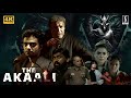 New Tamil Full Movie The Akaali Tamil Full Movie Tamil 4K Movie Tamil Horror Full Movie 2024