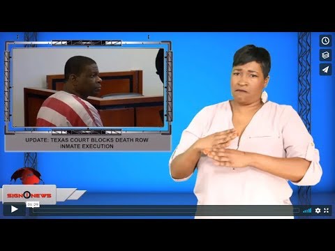 Update: Texas court blocks death row inmate execution (ASL - 11.17.19)