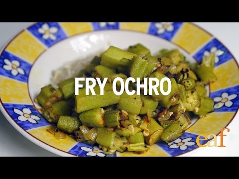 Quick & Easy Fried Ochro /Okra