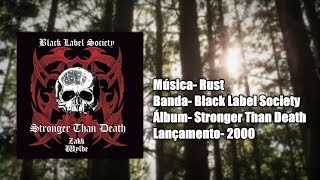 Rust - Black Label Society [Legendado]