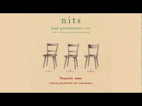 Nits - Bad Government - Perquisite Remix.mov