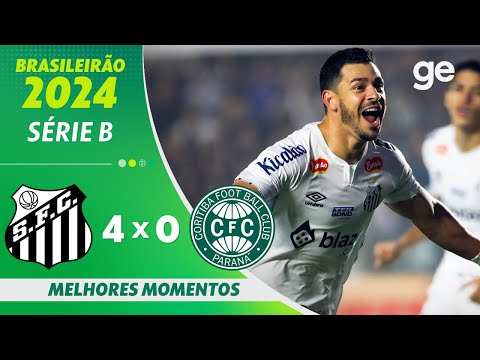 SANTOS 4 X 0 CORITIBA | MELHORES MOMENTOS | 17ª RODADA BRASILEIRÃO SÉRIE B 2024 | ge.globo