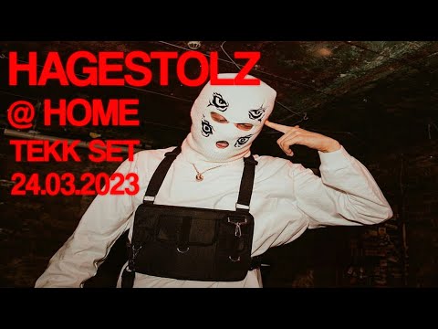 HAGESTOLZ @ HOME TEKK SET - 24.03.2023