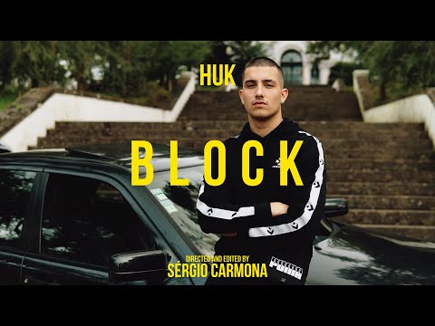 HUK - BLOCK (Videoclipe Oficial)