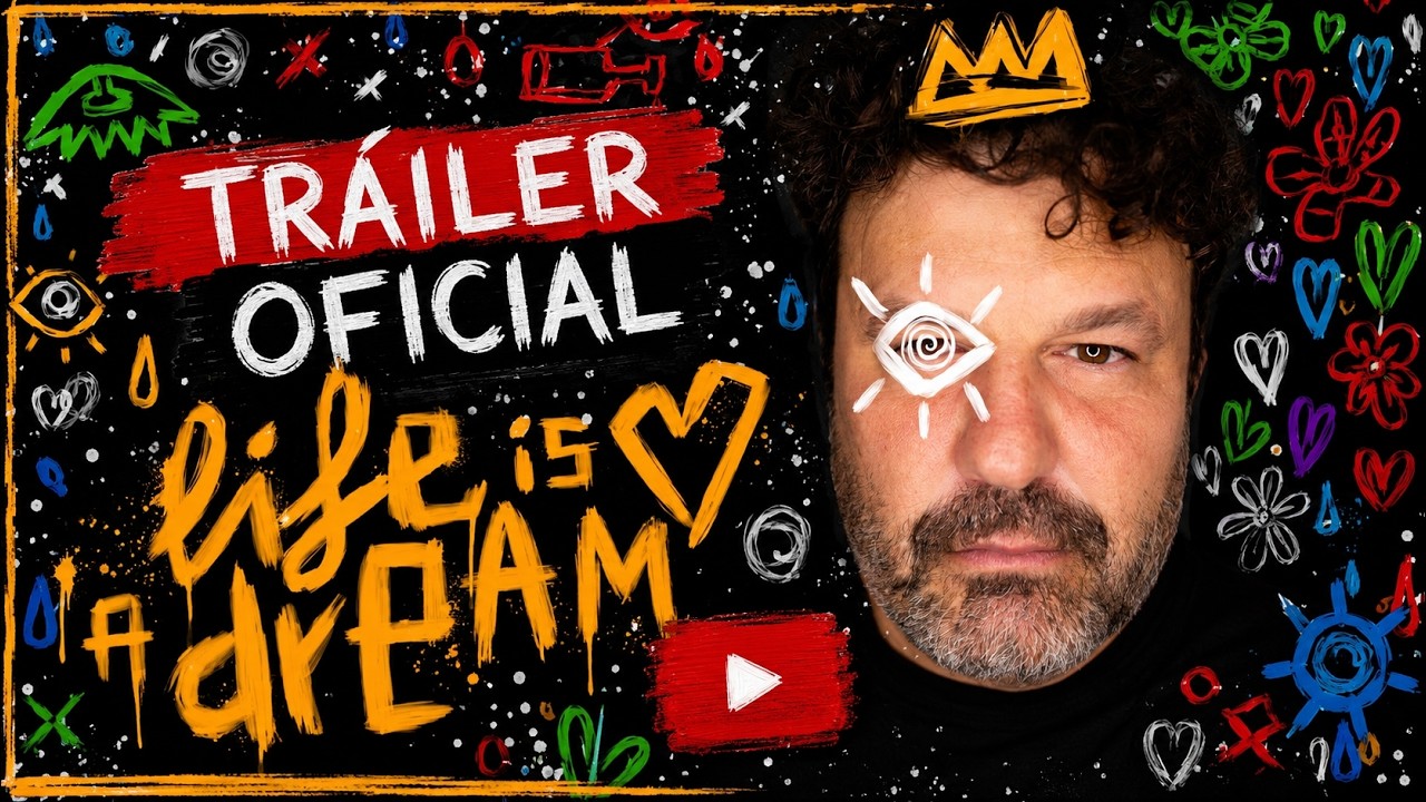 Ver Trailer Life is a Dream