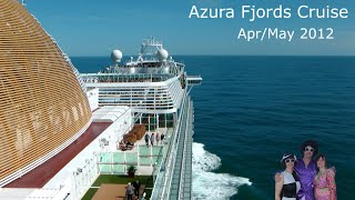 P&O's Azura ~ Fjords Cruise