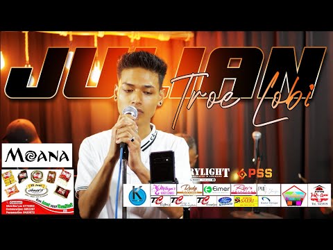 TROE LOBI - JULIAN @MantjeKarso