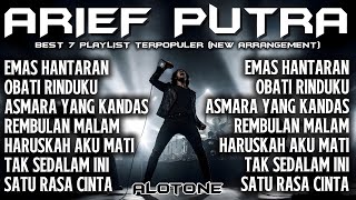 Download lagu ARIEF PUTRA Best 7 Playlist Terpopuler 2026 | Full Album Rock Cover Terbaru | ALOtone  mp3