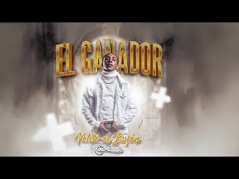 Velito el Bufón - El Ganador (Lyric Video)