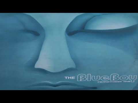 The Blue Boy - Remember Me (Sure Is Pure 7' Edit)