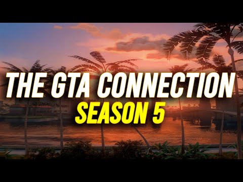 The GTA Connection - Season 5 - TEASER/TRAILER
