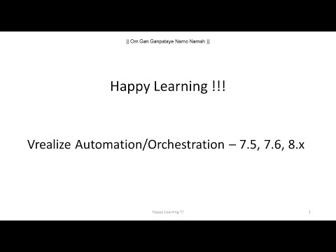 VRealize Automation - VRealize Orchestrator Basic (VRA/VRO), Happy Learning !!!