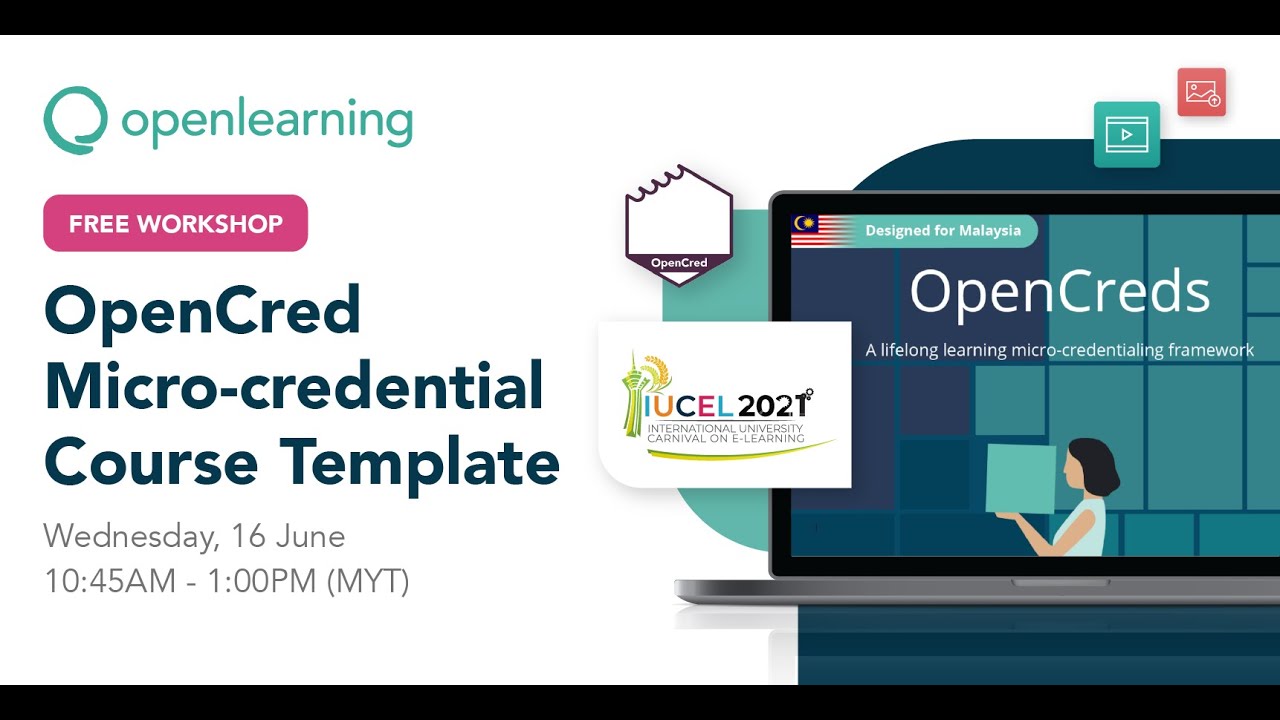 IUCEL 2021 WORKSHOP — OpenCred Micro-credential Course Template