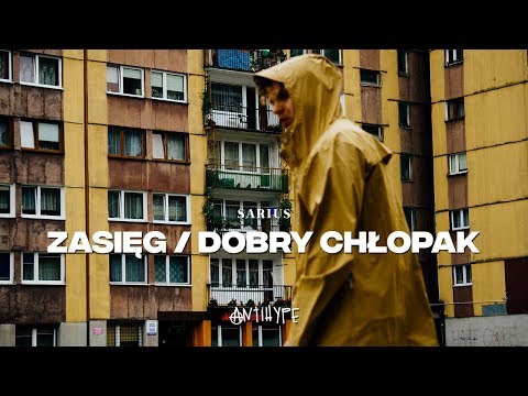 Sarius - Zasięg / Dobry Chłopak (prod. Gibbs)