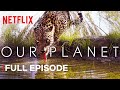 Our Planet | From Deserts to Grasslands | FULL EPISODE | Netflix mp3