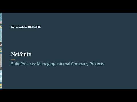 NetSuite SuiteProjects: Managing Internal Projects