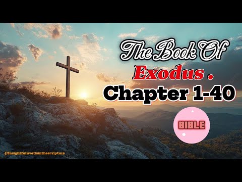 Holy Bible Audio: Exodus 1 to 40 - With Text (American Standard Version)