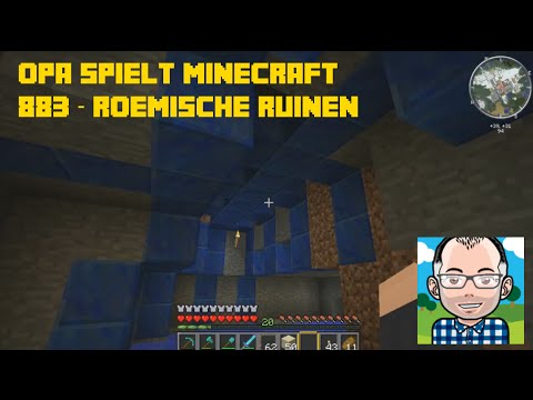 Opa spielt Minecraft 883 – Römische Ruinen