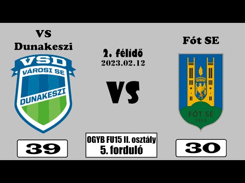 VS Dunakeszi - Fót SE II. félidő