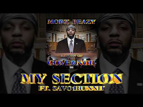 My Section ft Savo1Hunnit x Neen