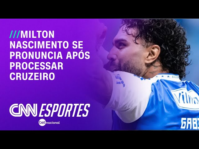 Milton Nascimento se pronuncia sobre processo contra o Cruzeiro | AGORA CNN