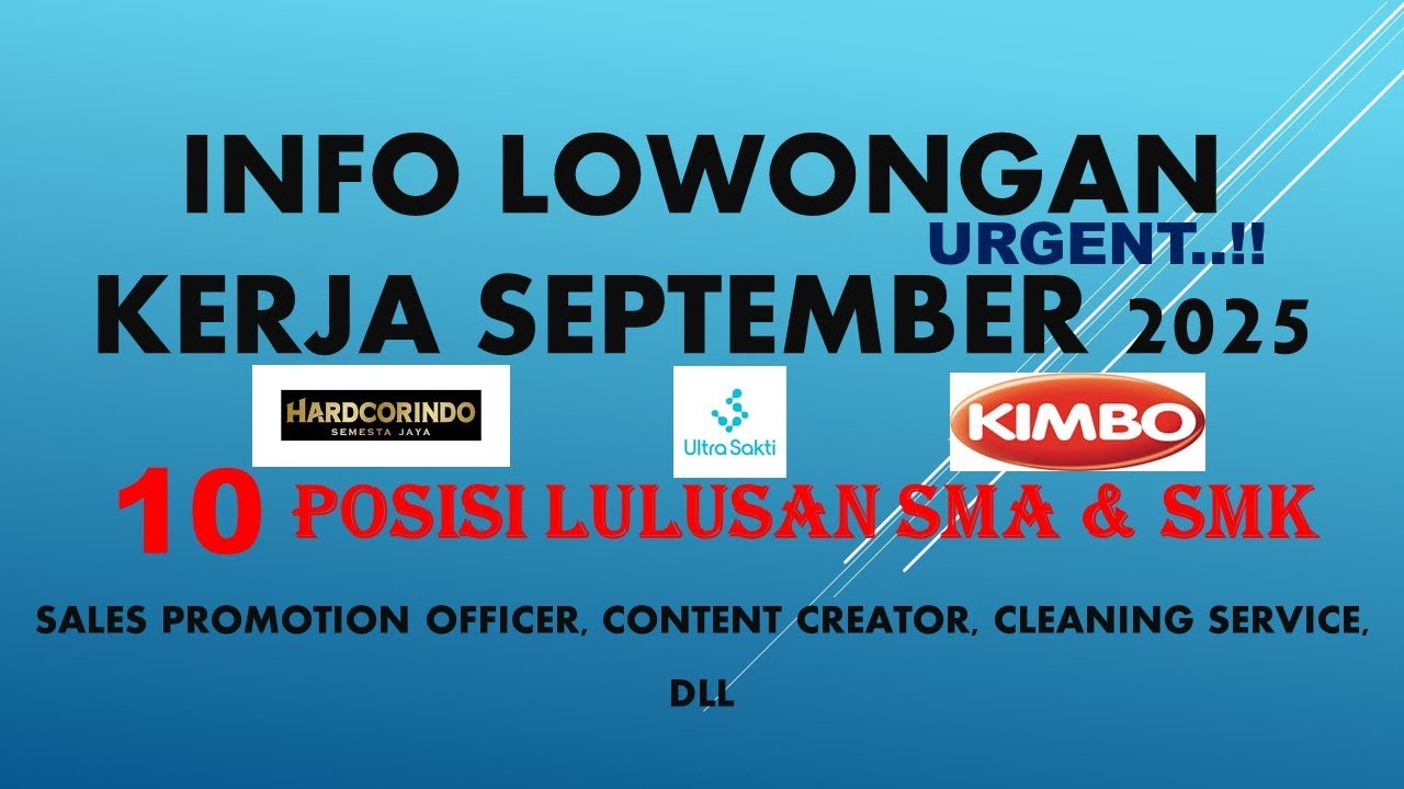 INFO LOWONGAN KERJA HARI INI LULUSAN SMA SMK SEPTEMBER 2025| CONTENT CREATOR| CLEANING SERVICE #job