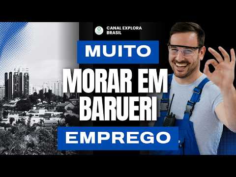 Is Barueri Worth Living in? The Truth About São Paulo's Rich City