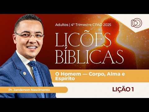 Sunday School Lesson 1: Man - Body, Soul, and Spirit - Adult Class, 4th Quarter 2025