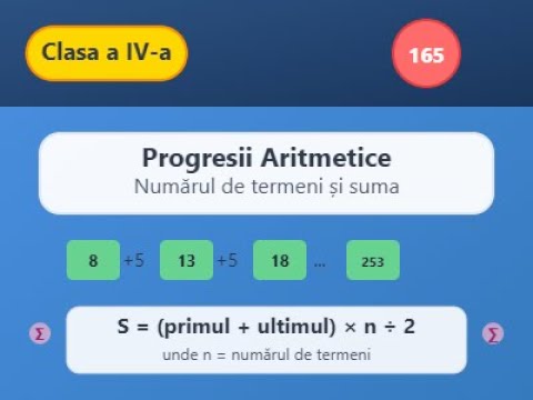 Lecția 165: Progresii Aritmetice - Numărul de Termeni și Suma Termenilor | Clasa a IV-a