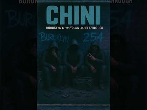 Buruklyn G - Chini feat. Ashrough & Young Louie58 (Official Audio)
