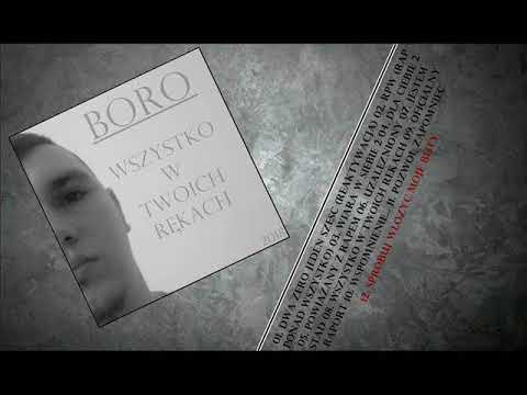 12. Boro - Spróbuj Włożyć Moje Buty