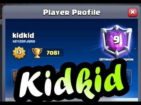 Kidkid 7100 Logbait Classic Gameplays👈 Clash Royale