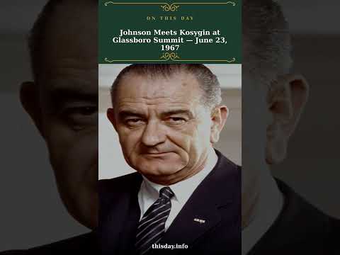 Johnson Meets Kosygin at Glassboro Summit — June 23,...