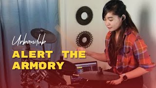 ALERT THE ARMORY | URBANDUB - DRUM COVER by Leslie