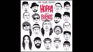 Hoppa And Friends - Grown ft  Devon Lee, Futuristic, Wax, Dizzy Wright