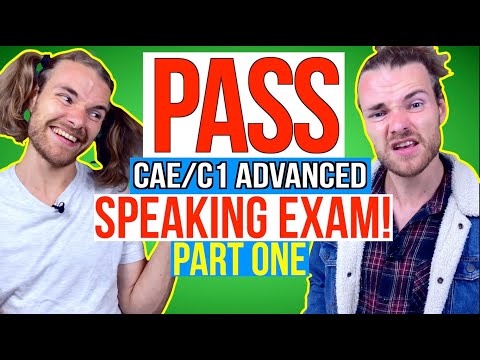 How to PASS C1 Speaking Part 1 - Cambridge Advanced (CAE) Speaking exam Part 1