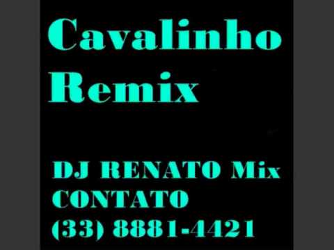 Cavalinho Remix