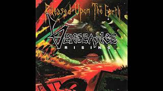 Vengeance Rising - The Damnation Of Judas And The Salvation Of The Thief