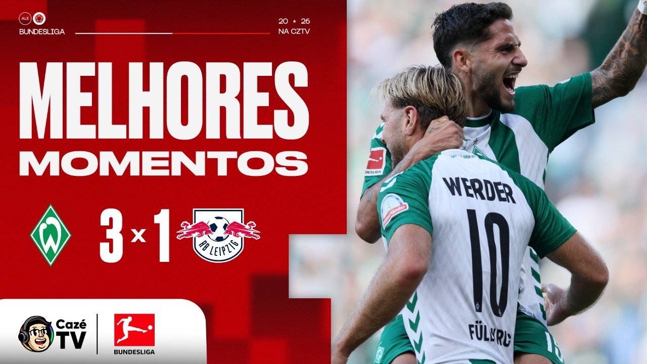 MELHORES MOMENTOS: WERDER BREMEN 3 X 1 RB LEIPZIG | BUNDESLIGA 26/27 | 2ª RODADA