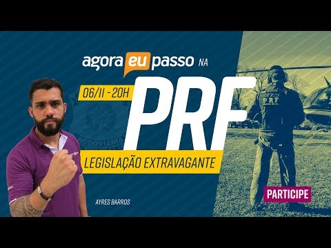 Agora Eu Passo na PRF - Leis Especiais - Prof. Ayres Barros - AO VIVO