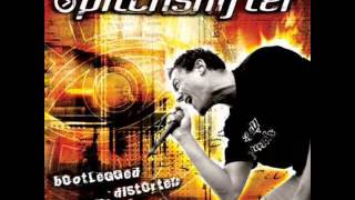 Pitchshifter - Wafer Thin (Dead Mix)