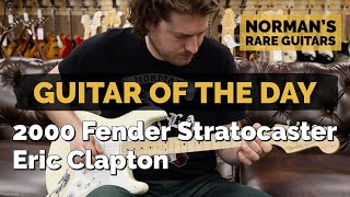 Video thumbnail for Guitar of the Day: 2000 Fender Stratocaster Eric Clapton Signature | Norman's Rare Guitars by Normans Rare Guitars