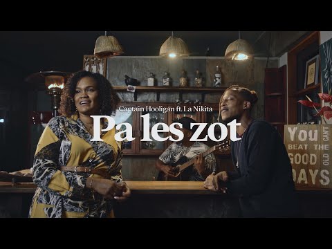 Pa Les Zot - Captain Hooligan ft La Nikita (Reggae Version)