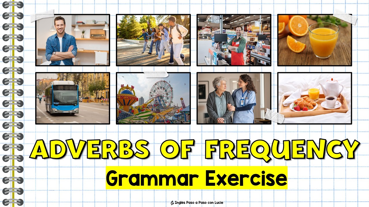 Adverbios de Frecuencia en Inglés: Ejercicios de Gramática y Orden de Palabras