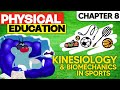 Class 11 Physical Education Chapter 8 Kinesiology And Biomechanics In Sports Animated