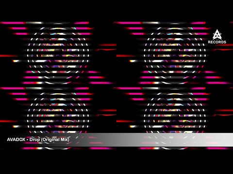 AVADOX - Drop [OFFICIAL VIDEO]