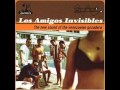 Los Amigos Invisibles - Groupie