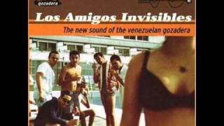 Los Amigos Invisibles - Groupie