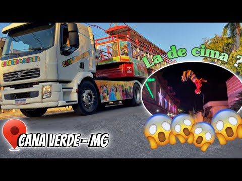 Vlog em Cana Verde - MG | Carreta Mundo Mágico 01 | Virei Mort4l de cima da carreta