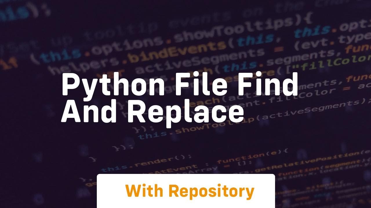 python file find and replace